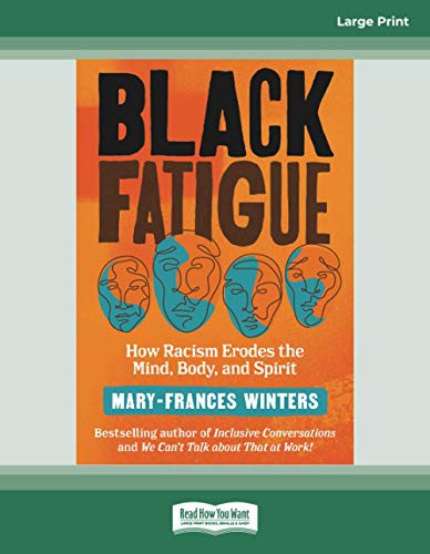 Mary-Frances Winters: Black Fatigue (Paperback, 2021, ReadHowYouWant)