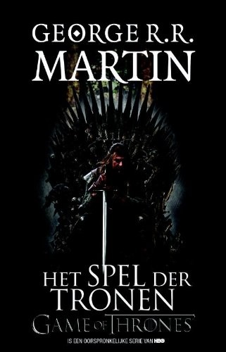George R. R. Martin: Het spel der tronen (Paperback, Luitingh Fantasy)