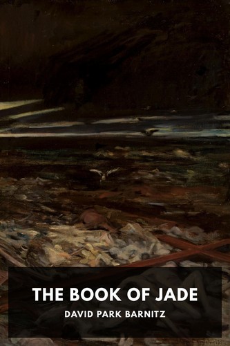 David Park Barnitz: The Book of Jade (2024, Standard Ebooks)