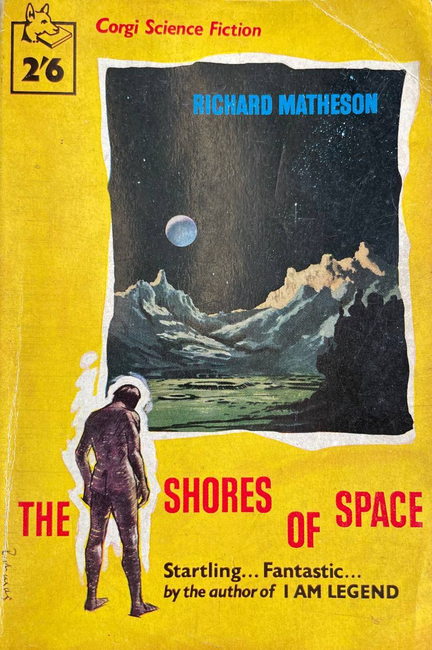Richard Matheson: The Shores of Space