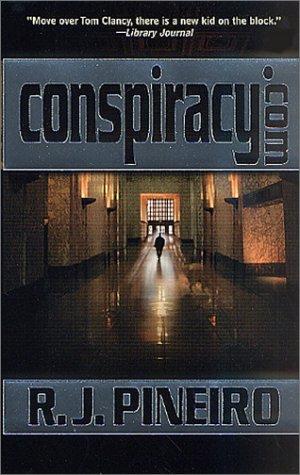 R. J. Pineiro: Conspiracy.Com (Paperback, 2002, Forge Books)
