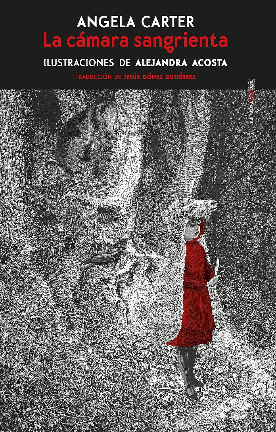 Angela Carter, Alejandra Acosta: La cámara sangrienta (Paperback, Castellano language, 2018, Sexto Piso)