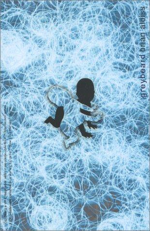 Brian W. Aldiss: Greybeard (Paperback, 2001, House of Stratus)