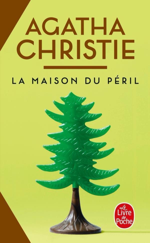 Agatha Christie: La Maison du péril (French language, 2022, Le Livre de poche)