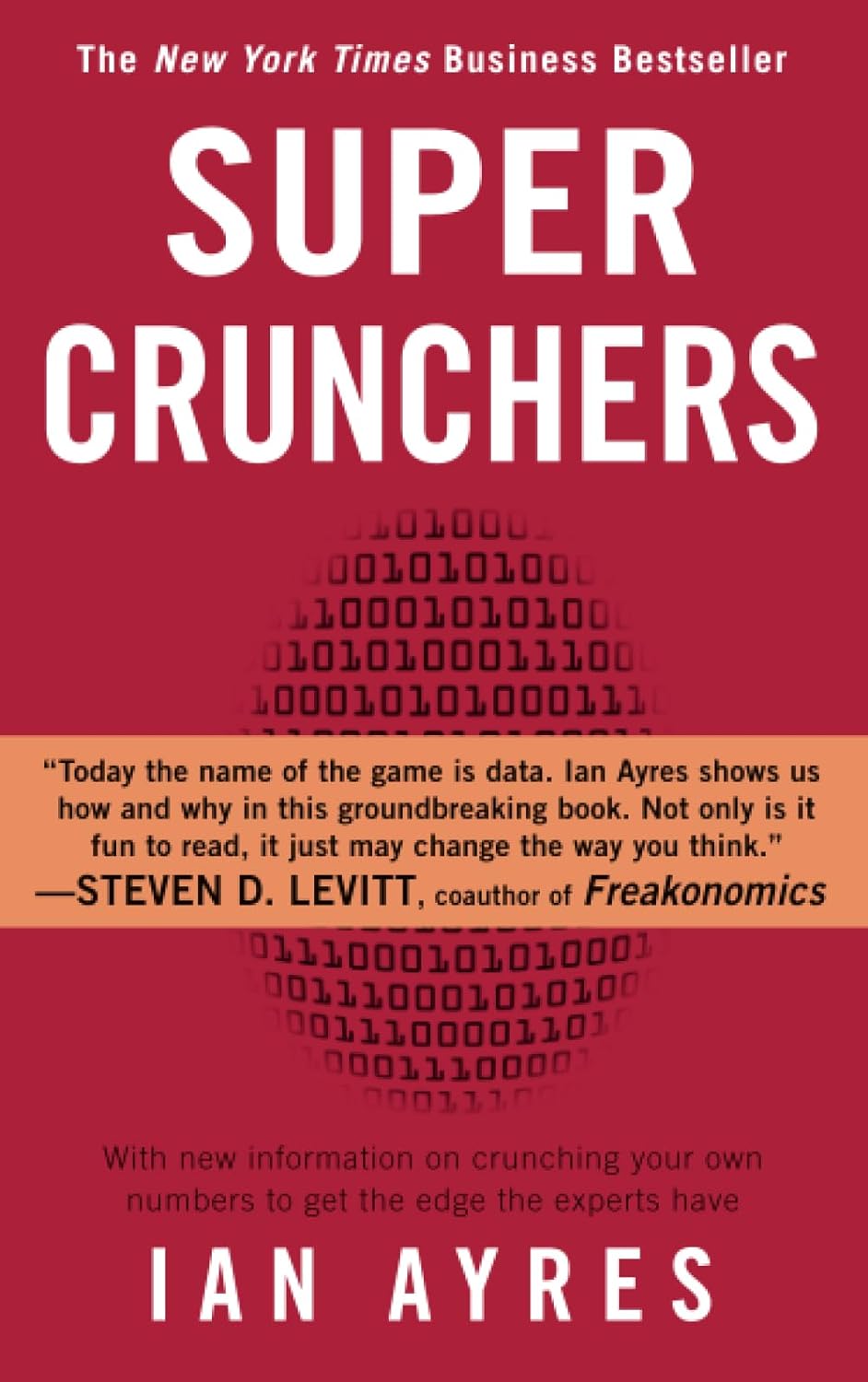 Ian Ayres: Super Crunchers (2008, Bantam)