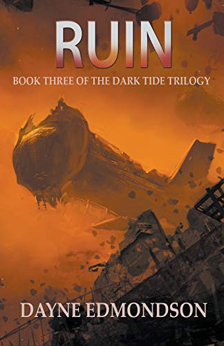 Dayne Edmondson, Matt Forsyth, Jennifer Ingman: Ruin (Paperback, 2017, Dark Star Publishing)