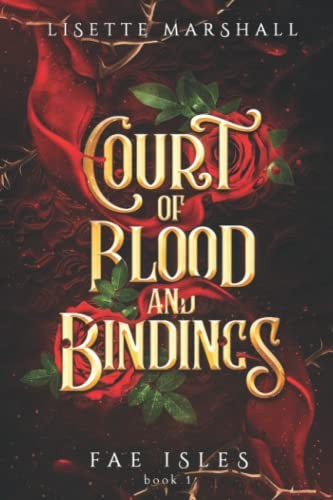 Lisette Marshall: Court of Blood and Bindings (Paperback, Lisette Marshall)