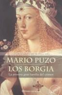 Mario Puzo: Los Borgia (Paperback, Spanish language, 2002, Planeta Columbiana)