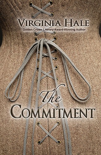 Virginia Hale: The Commitment (2021, Bella Books)