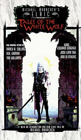 Edward E. Kramer: Michael Moorcock's Elric (1996, White Wolf Pub)