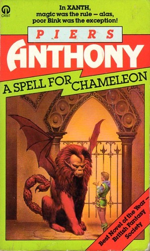 Piers Anthony: A Spell for Chameleon (Paperback, 1984, Futura)