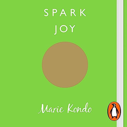 Marie Kondo: Spark Joy (AudiobookFormat, 2017, Penguin Audio)