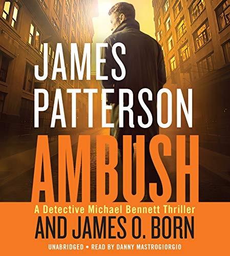 James Patterson, James O. Born: Ambush (AudiobookFormat, 2018, Little, Brown & Company)