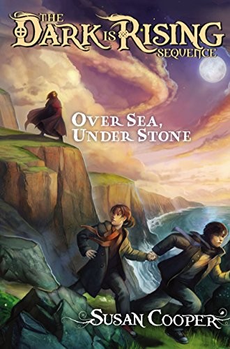 Susan Cooper: Over Sea, Under Stone (Hardcover, 2013, Margaret K. McElderry Books)