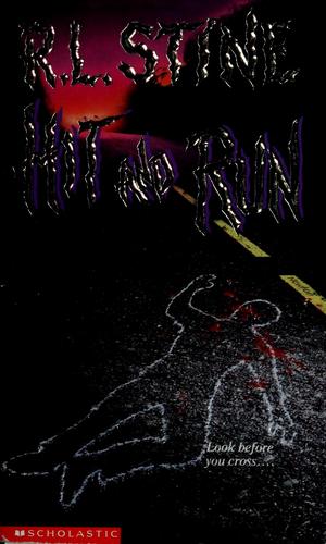 R. L. Stine: Hit and run (1992, Scholastic)