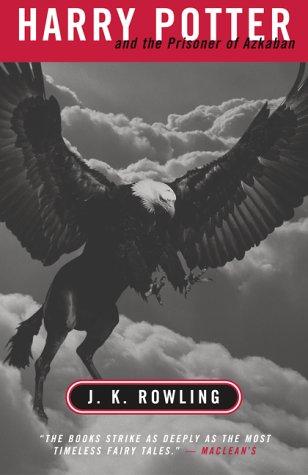 J.K. Rowling: Harry Potter and the Prisoner of Azkaban (Paperback, 2000, Raincoast Books)