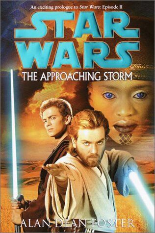 Alan Dean Foster: The Approaching Storm (2002, Ballantine Pub. Group)