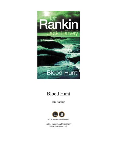 Ian Rankin: Blood hunt (2006, Little Brown and Company)