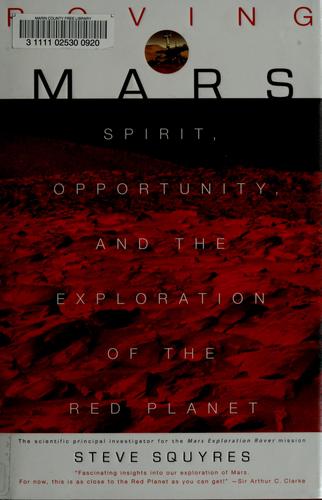 Steve Squyres: ROVING MARS (Hardcover, 2005, Hyperion)