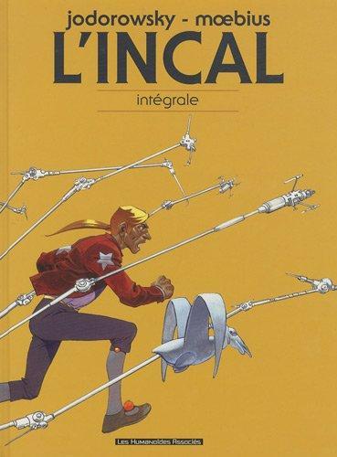 Alejandro Jodorowsky, Jean Giraud, José Ladrönn: L'Incal : intégrale (French language, 2010)