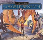 James Gurney: Dinotopia: The World Beneath (Hardcover, Millenium Books)