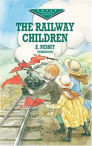 Edith Nesbit: The railway children (2000, Dover)