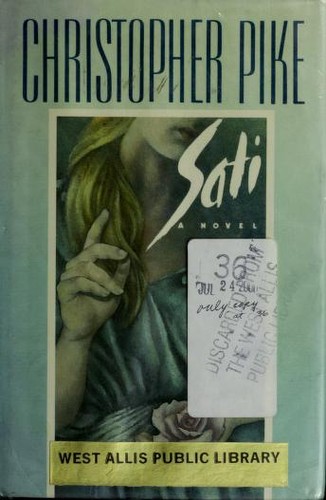 Christopher Pike: Sati (1990, St. Martin's Press)