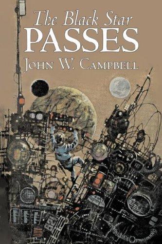 John W. Campbell: The Black Star Passes (Hardcover, Aegypan)