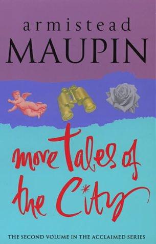 Armistead Maupin: More Tales of the City (Paperback, 2000, BLACK SWAN (TWLD))