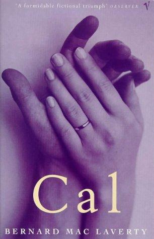Bernard MacLaverty: CAL (Paperback, 1998, Vintage)