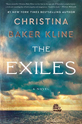 Christina Baker Kline: The Exiles (Hardcover, 2020, Custom House)