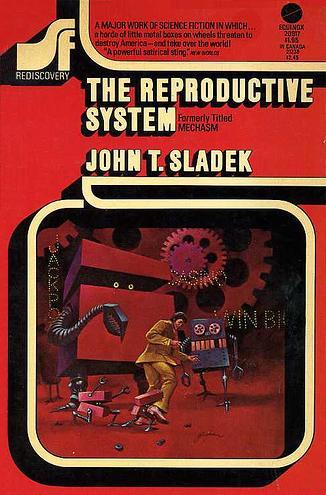 John Thomas Sladek: The Reproductive System (Paperback, 1974, Avon Books)