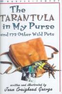 Jean Craighead George: The Tarantula in My Purse (1999, Tandem Library)
