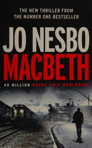 Jo Nesbø: Macbeth (2018)