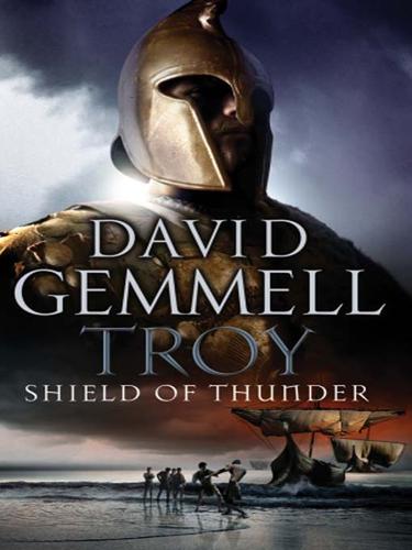 David Gemmell: Shield of Thunder (2009, Transworld)