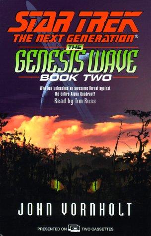 John Vornholt: Star Trek:The Next Generation: The Genesis Wave (AudiobookFormat, 2001, Audioworks)
