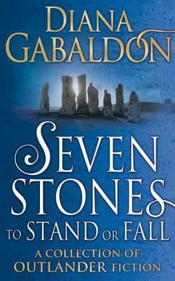 Diana Gabaldon: Seven Stones to Stand or Fall (2017)