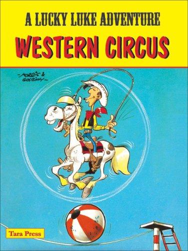 René Goscinny, Morris: Lucky Luke - Western Circus (Lucky Luke) (Paperback, India Research Press)