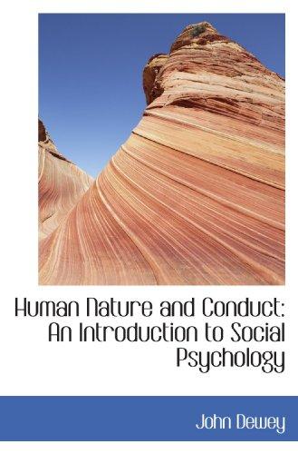 John Dewey: Human Nature and Conduct (Paperback, BiblioBazaar)