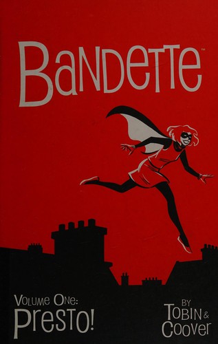 Paul Tobin: Bandette (2013)