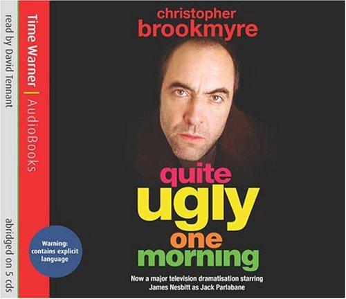 Christopher Brookmyre, Christopher Brookmyre: Quite Ugly One Morning (AudiobookFormat, 2004, Time Warner AudioBooks)