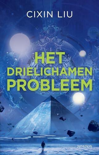 Cixin Liu, Bruno Roubicek: Het drielichamenprobleem (Het drielichamenprobleem, 1) (Dutch language, 2020)