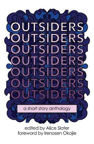 Outsiders (Paperback, 2020, 3 of Cups Press)