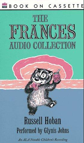 Russell Hoban: The Frances Audio Collection (AudiobookFormat, 1989, HarperChildrensAudio)