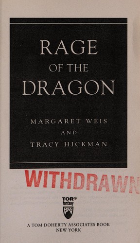 Tracy Hickman, Margaret Weis: Rage of the dragon