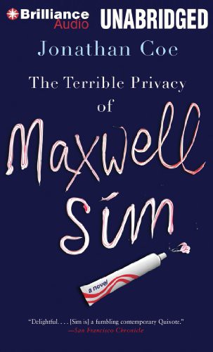 Jonathan Coe, Colin Buchanan: The Terrible Privacy of Maxwell Sim (AudiobookFormat, Brilliance Audio)