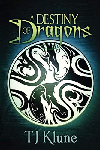 TJ Klune: A Destiny of Dragons (Paperback, BOATK Books)