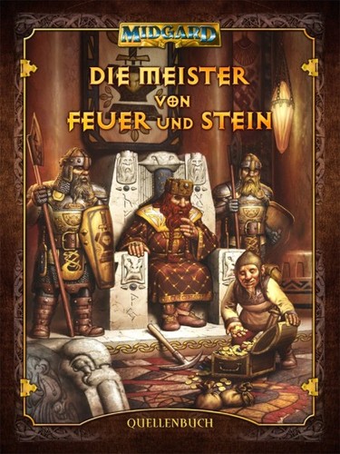  Jürgen E. Franke , Gerd Hupperich: Die Meister von Feuer und Stein (2009, Verlag für F & SF-Spiele)