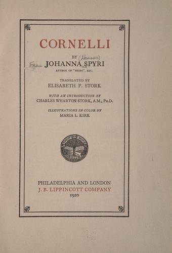 Johanna Spyri: Cornelli (1920, J.B. Lippincott company)