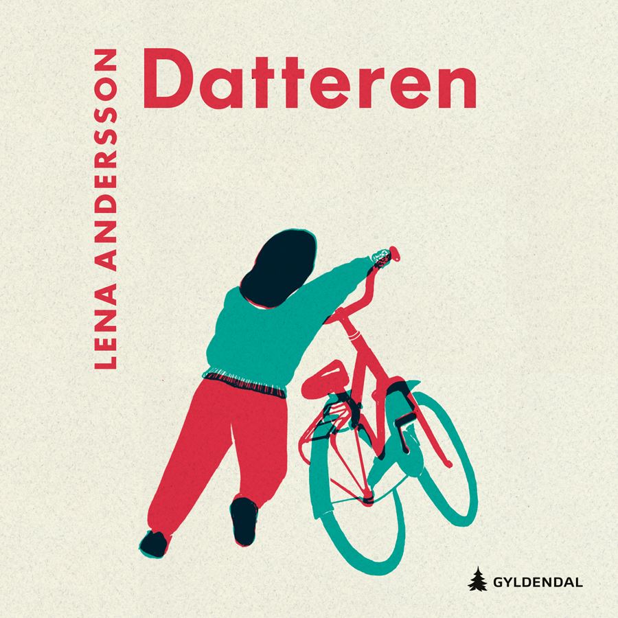 Lena Andersson, Gøril Eldøen (Translator), Nina Woxholtt (Narrator): Datteren (AudiobookFormat, Norwegian language, 2021, Gyldendal)